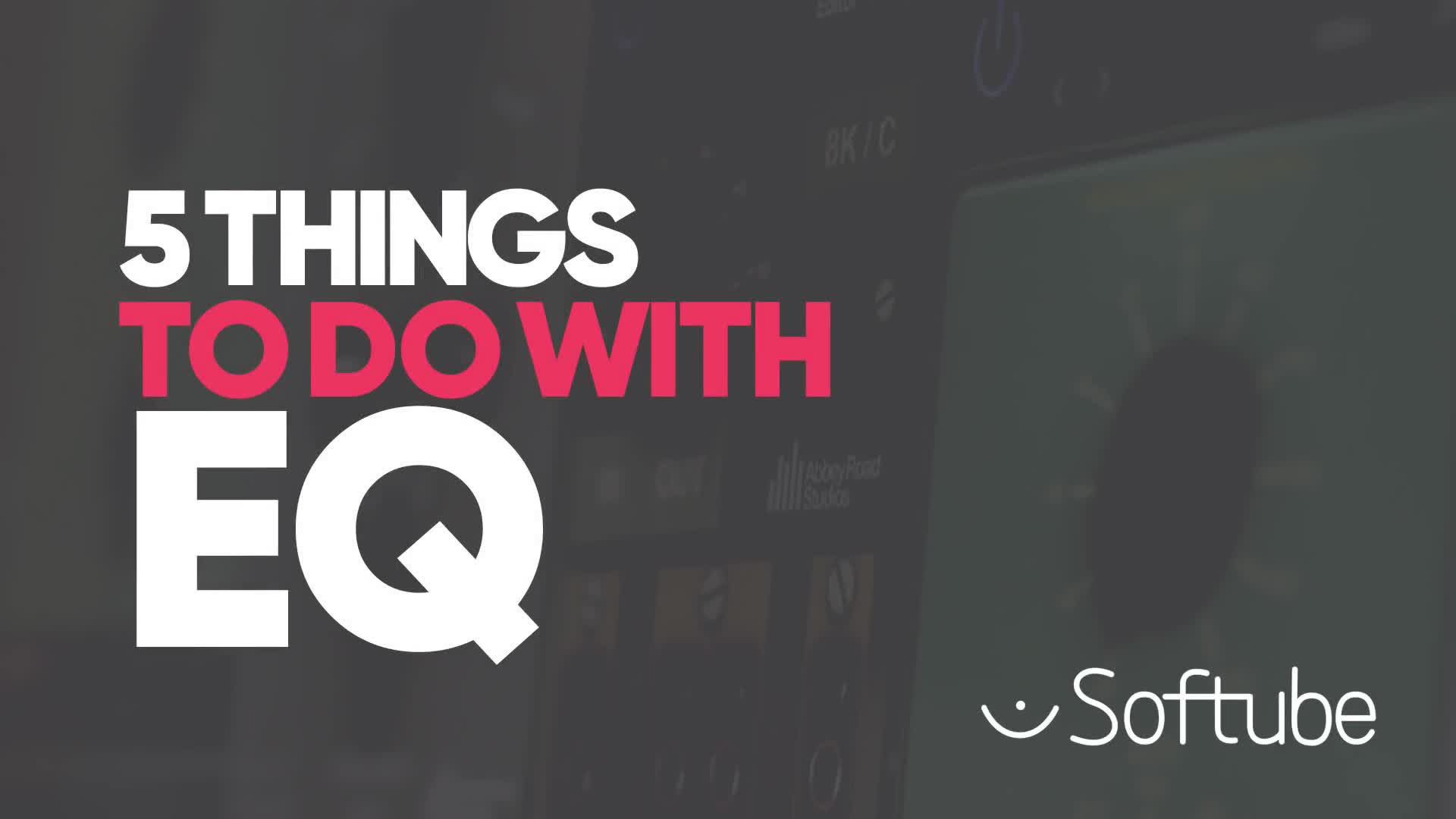 5 things EQ