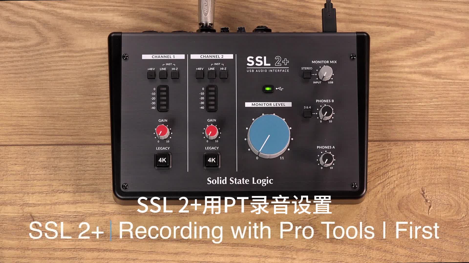 SSL 2 Recording with Pro Tools First